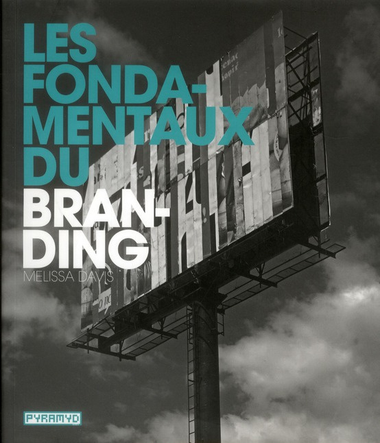 Emprunter Les fondamentaux du branding livre