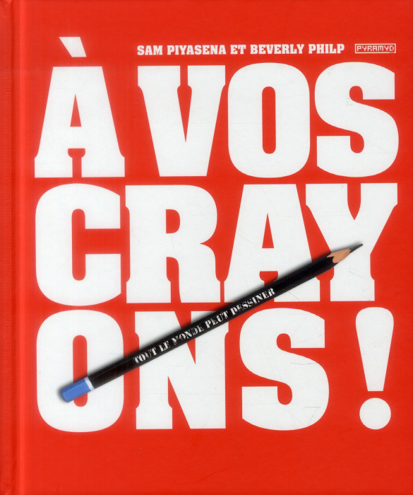 Emprunter A vos crayons ! livre