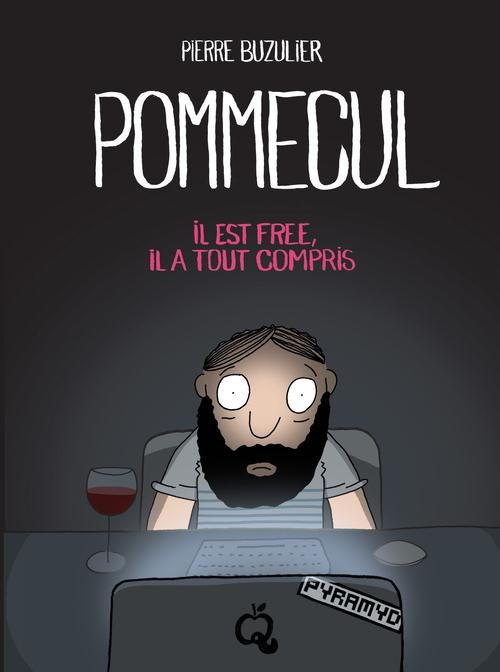 Emprunter Pommecul Tome 2 : Il est free, il a tout compris livre