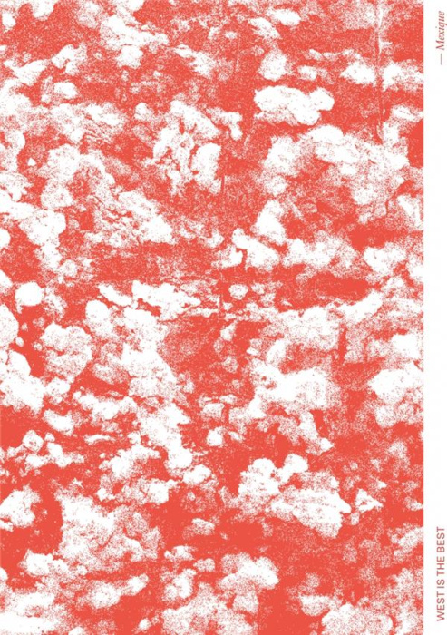 Emprunter West is the Best. Spécial Mexique livre