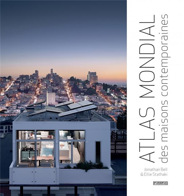 Emprunter Atlas mondial des maisons contemporaines livre