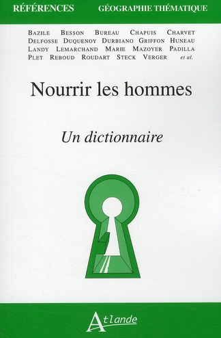 Emprunter Nourrir les hommes. Un dictionnaire livre