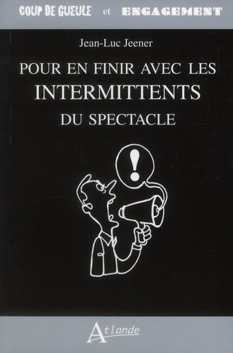 Emprunter Pour en finir avec les intermittents du spectacle livre