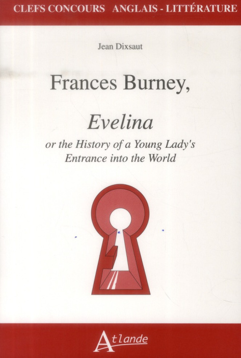 Emprunter Frances Burney, Evelina or the History of a Young Lady's Entrance into the World livre