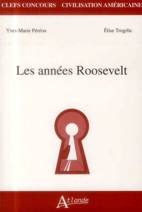 Emprunter Les années Roosevelt livre