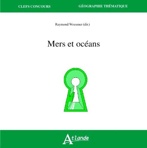 Emprunter Géographie des mers et des océans livre