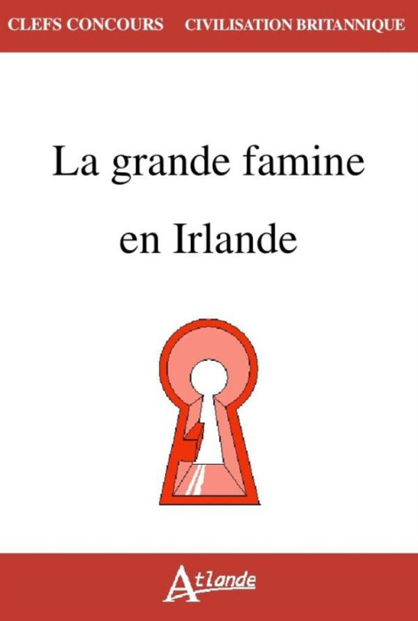 Emprunter La grande famine en Irlande livre