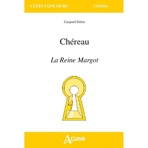 Emprunter Chéreau. La reine Margot livre
