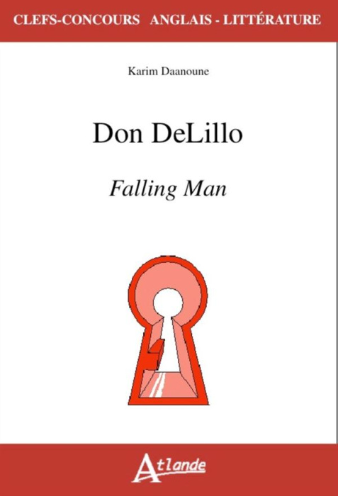 Emprunter Don DeLillo. Falling Man livre