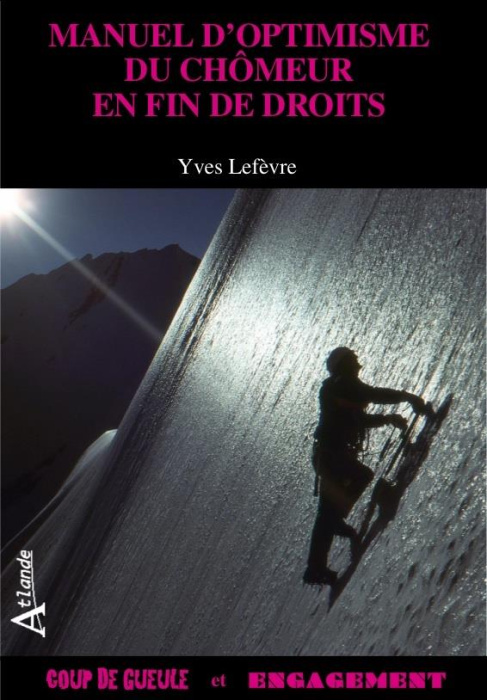 Emprunter Manuel d'optimisme du chômeur en fin de droits livre