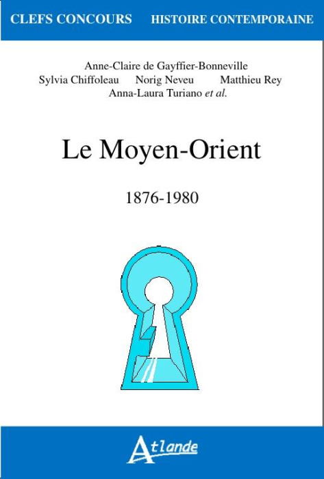 Emprunter Le Moyen-Orient (1876-1980) livre