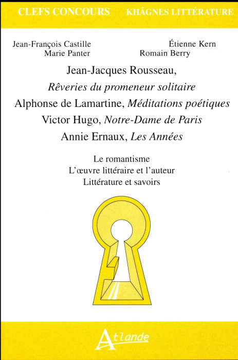 Emprunter Jean-Jacques Rousseau, Rêveries du promeneur solitaire ; Alphonse de Lamartine, Méditations poétique livre