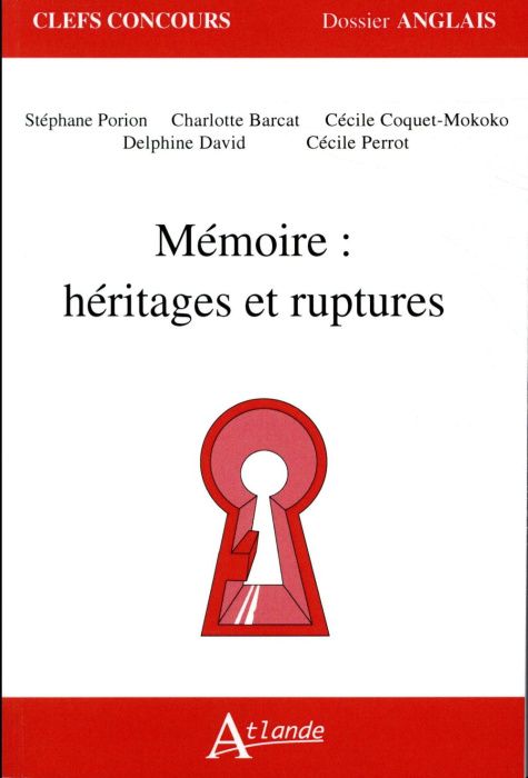 Emprunter Mémoire : héritages et ruptures livre