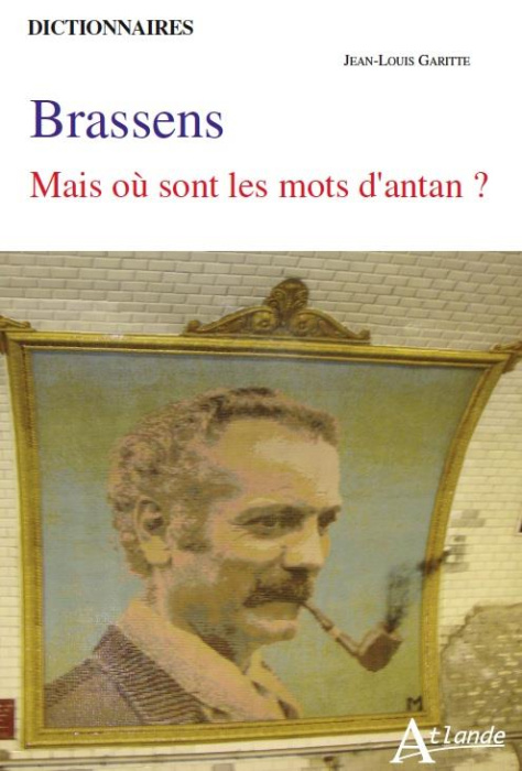 Emprunter Brassens. Mais où sont les mots d'antan ? livre