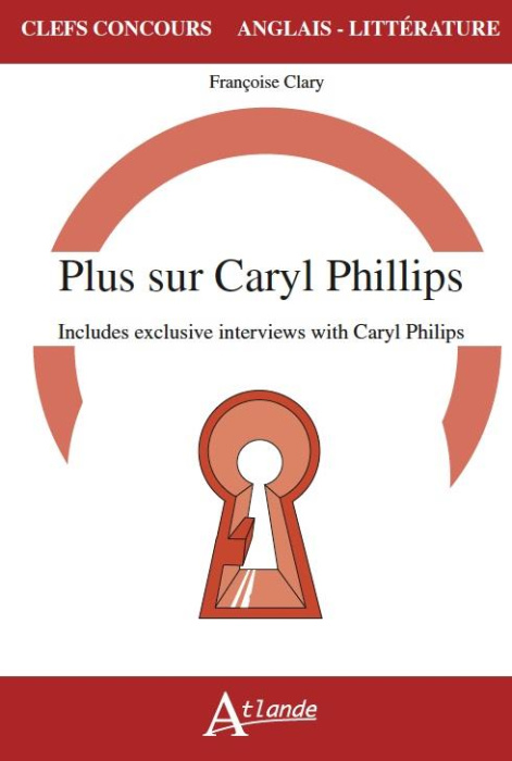 Emprunter Plus sur Caryl Philips. Includes exclusives interviews with Caryl Philips livre