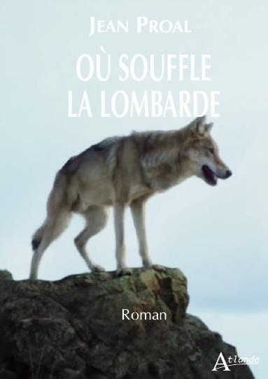 Emprunter Où souffle la Lombarde livre