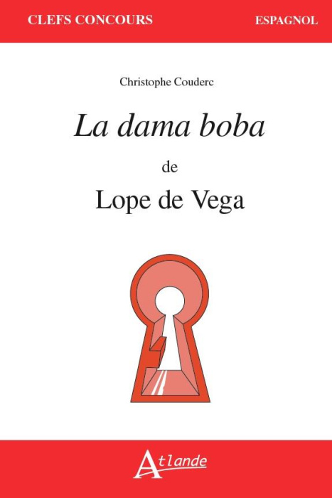 Emprunter La dama boba de Lope de Vega livre