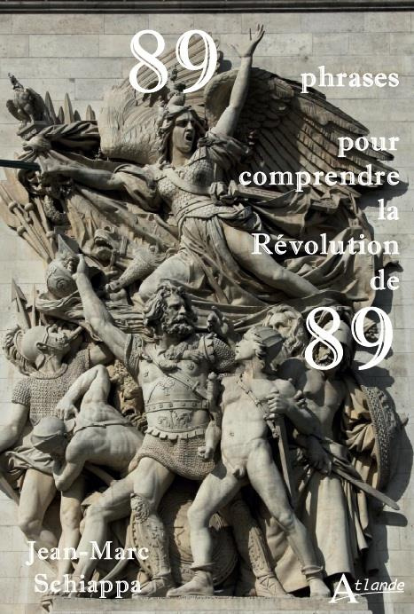 Emprunter 89 phrases pour comprendre la révolution de 1789 livre