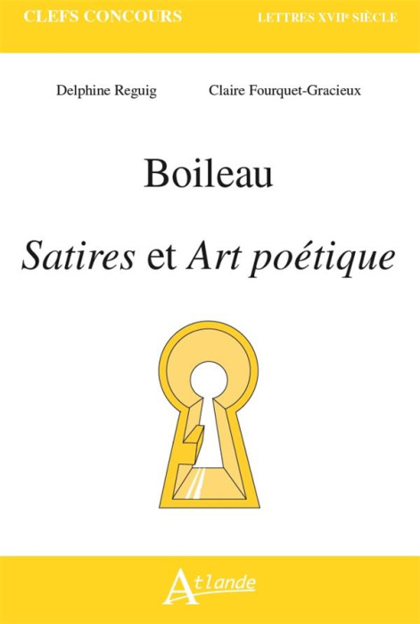 Emprunter Satires et art poétique. Boileau livre