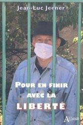 Emprunter Pour en finir avec la liberté livre