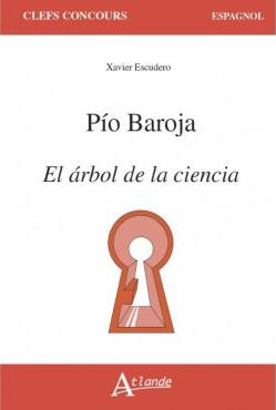 Emprunter Pio Baroja, El arbol de la ciencia livre