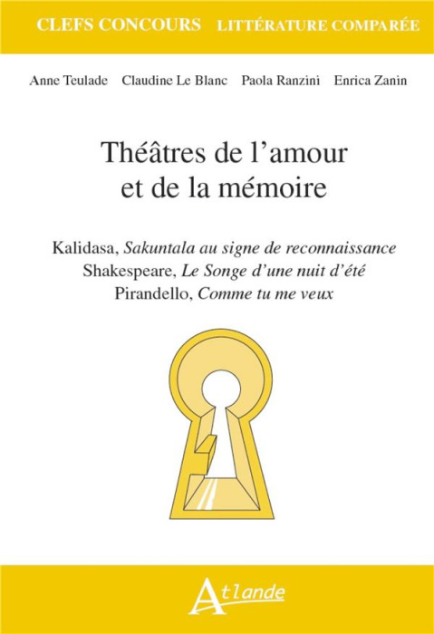 Emprunter Théâtres de l'amour et de la mémoire. Kalidasa, Shakuntala au signe de reconnaissance ; Shakespeare, livre