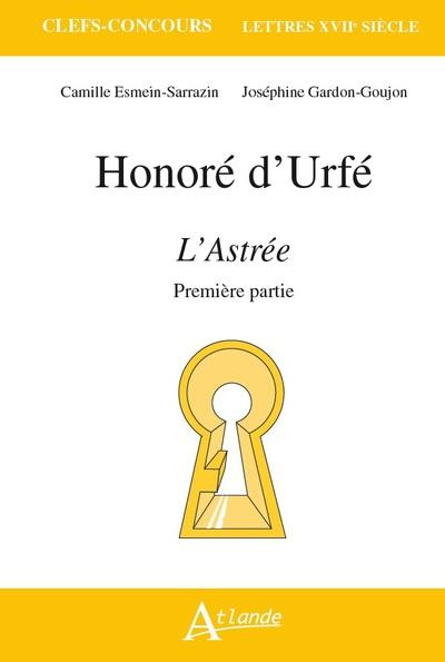 Emprunter Honoré d'Urfé, L'Astrée. Première partie livre