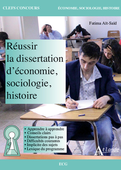 Emprunter Réussir la dissertation. Economie - Sociologie - Histoire livre