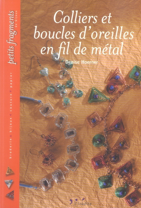 Emprunter Colliers et boucles d'oreilles en fil de métal livre