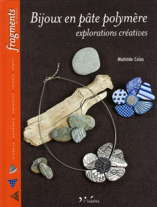 Emprunter Bijoux en pâte polymère. Explorations créatives livre
