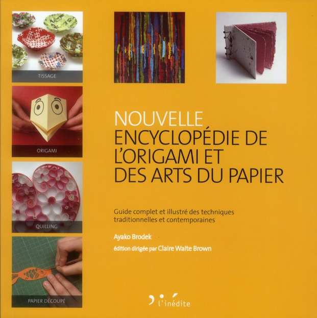 Emprunter Nouvelle encyclopédie de l'origami et des arts du papier livre