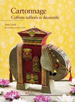 Emprunter Cartonnage. Coffrets raffinés et décoratifs livre