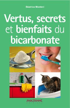 Emprunter VERTUS, SECRETS ET BIENFAITS DU BICARBONATE livre