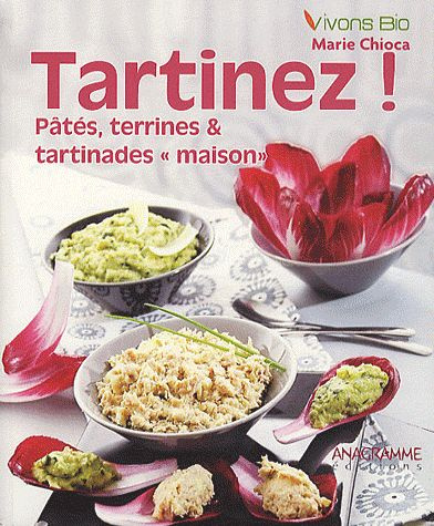 Emprunter TARTINEZ ! PATES, TERRINES & TARTINADES
