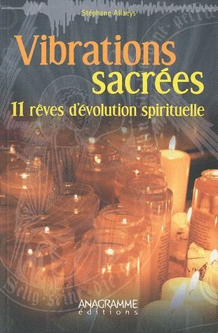 Emprunter Vibrations sacrées / 11 rêves d'évolution spirituelle livre