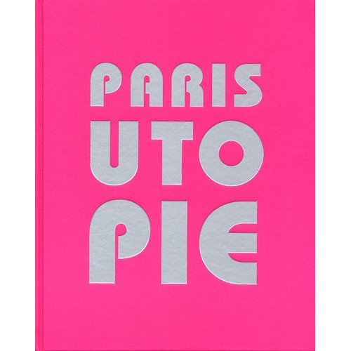 Emprunter Paris des utopies livre