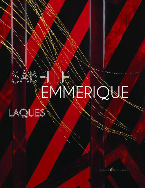 Emprunter Isabelle Emmerique / Laques livre