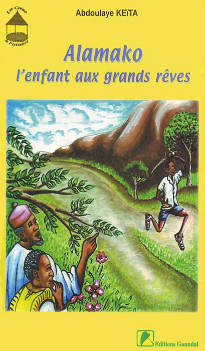 Emprunter Alamako l'enfant aux grands rêves livre