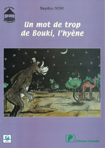 Emprunter Un mot de trop de Bouki, l'hyène livre