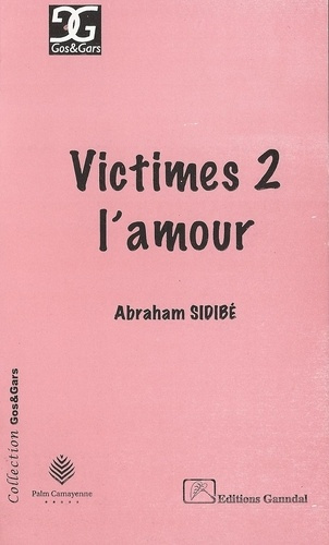 Emprunter Victimes 2 l'amour livre