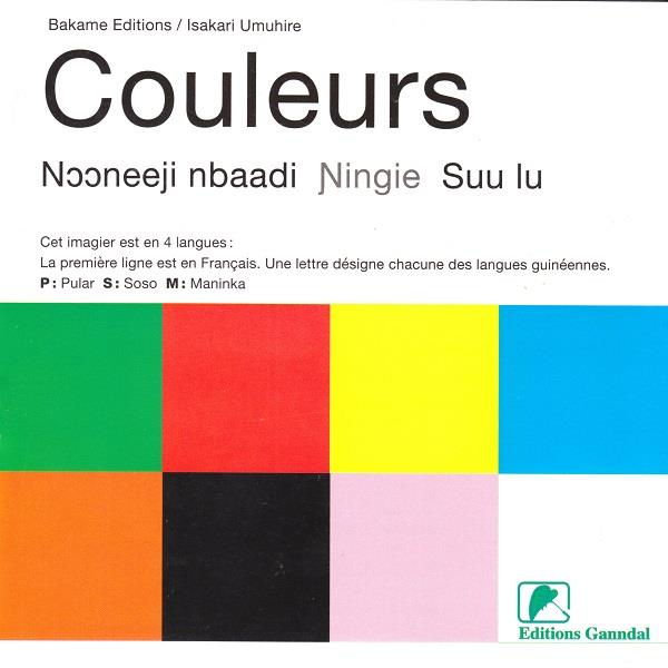 Emprunter Couleurs. Nooneeji nbaadi, Ningie, Suu lu livre