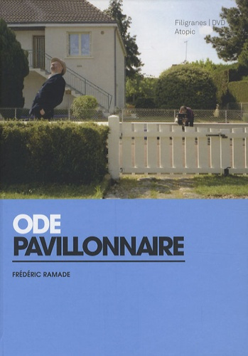 Emprunter Ode pavillonnaire. Avec 1 DVD livre