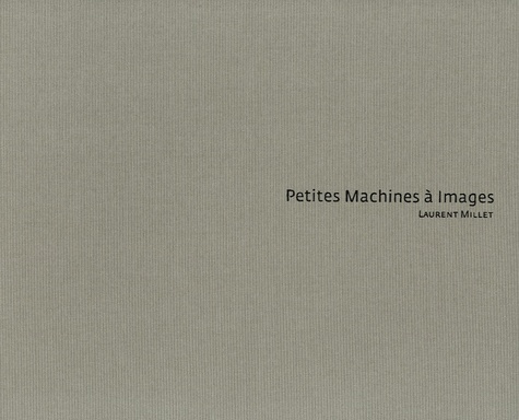 Emprunter Petites Machines à Images livre
