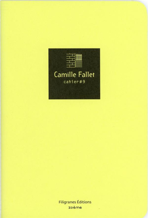 Emprunter Camille Falet. Cahier #9 livre