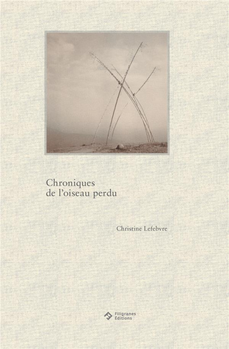 Emprunter CHRONIQUES DE L'OISEAU PERDU livre
