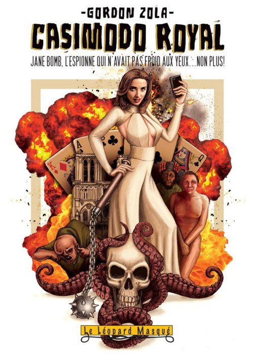 Emprunter Casimodo Royal. L'autre drame de Paris. Jane Bomb, l'espionne qui n'avait pas froid aux yeux... non livre