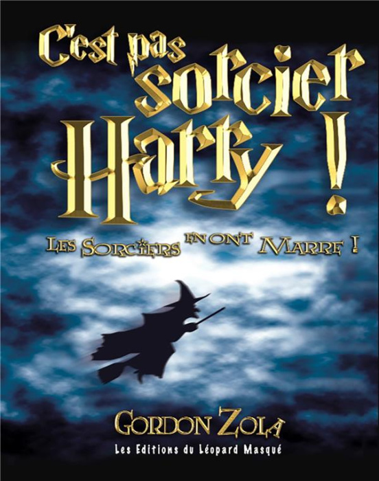 Emprunter C'est pas sorcier Harry ! livre