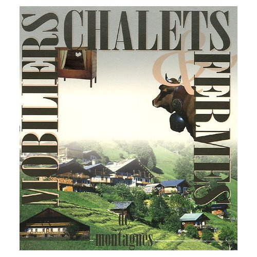 Emprunter COFFRET CHALETS / MOBILIERS / FERMES (3T) livre