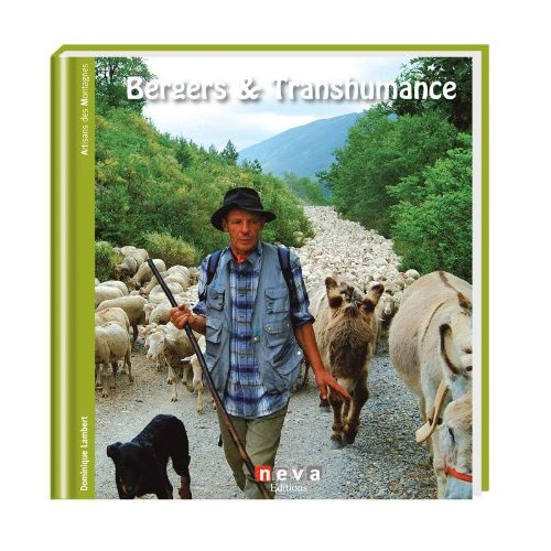 Emprunter Bergers et transhumance. Pâtures, des plaines aux alpages livre