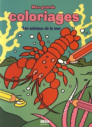 Emprunter Les animaux de la mer livre